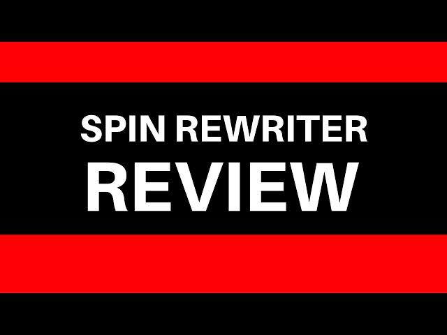 Spin Rewriter Review | Best Spin Rewriter 7.0 BONUS