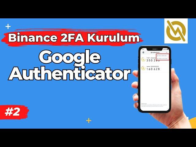 Binance Google Authenticator Setup 2FA Activation 2023 BEGINNERS SPECIAL #2