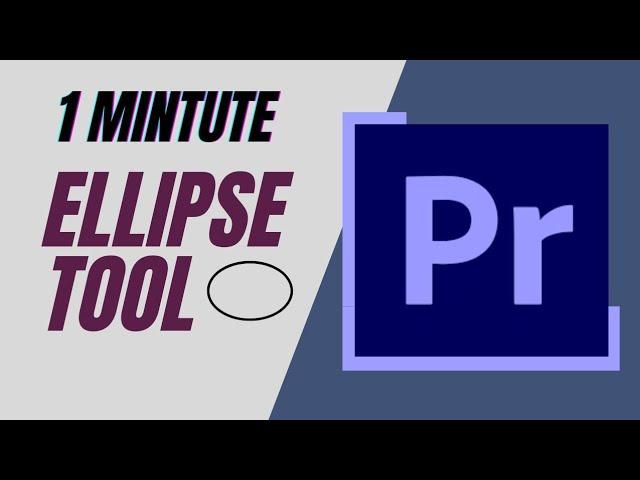 Adobe Premiere Pro CC: How to use Ellipse Tool to draw shapes #premierepro #adobepremierepro #edit