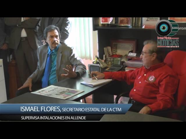 Ismael Flores supervisa CTM Allende