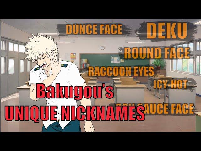 Bakugou and His “Unique” Nicknames