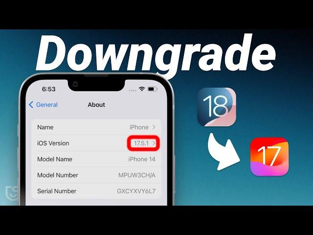 [Updated] How to Downgrade iOS 18/17 to iOS 17/16 Without Data Loss | 2 Ways | 2024 Updated