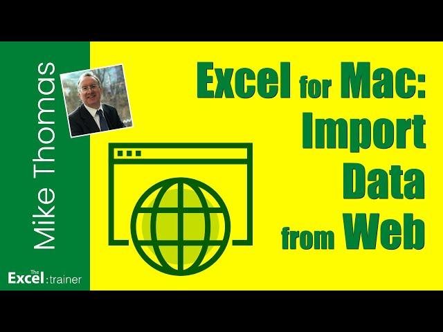 Excel for Mac: How to Import Data From a Web Page