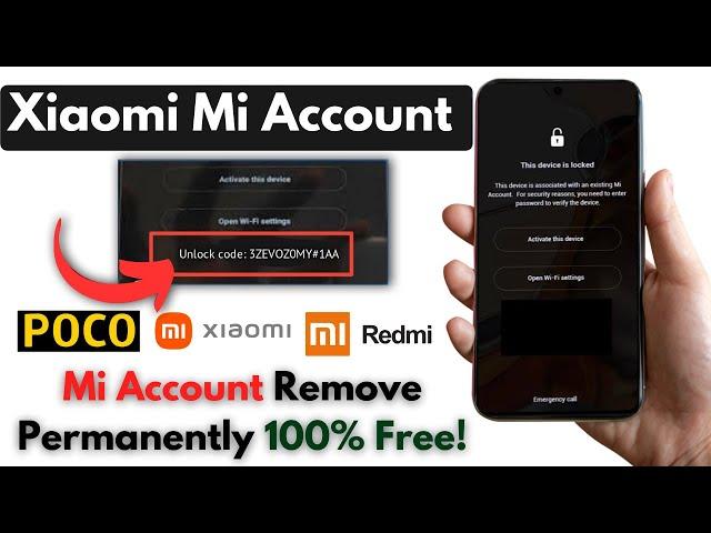 -Unlock All Xiaomi Mi Account Bypass -All Redmi Poco Mi Account Lock Permanent Remove -100% Working!