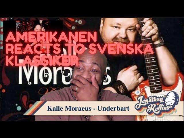 Amerikanen Reacts to Svenska Klassiker: Kalle Moraeus - Underbart