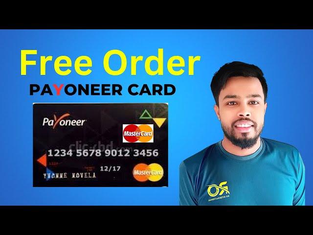 How to order Payoneer card free | Payoneer physical Mastercard Or virtual Mastercard