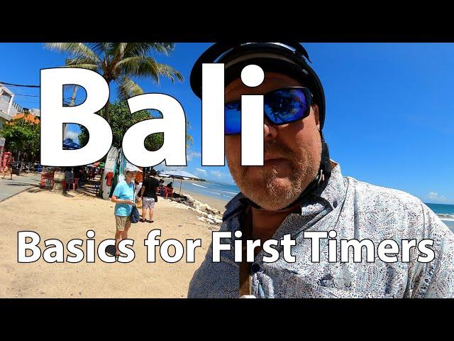 Basics for Bali Virgins