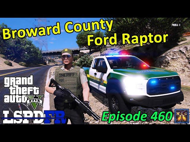 Broward County Ford Raptor Patrol | GTA 5 LSPDFR Episode 460