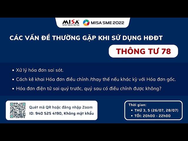 [Chia sẻ] HƯỚNG DẪN XỬ LÝ HÓA ĐƠN SAI SÓT THEO TT78 VÀ KÊ KHAI HĐ ĐIỀU CHỈNH THAY THẾ - TỐI 28/07