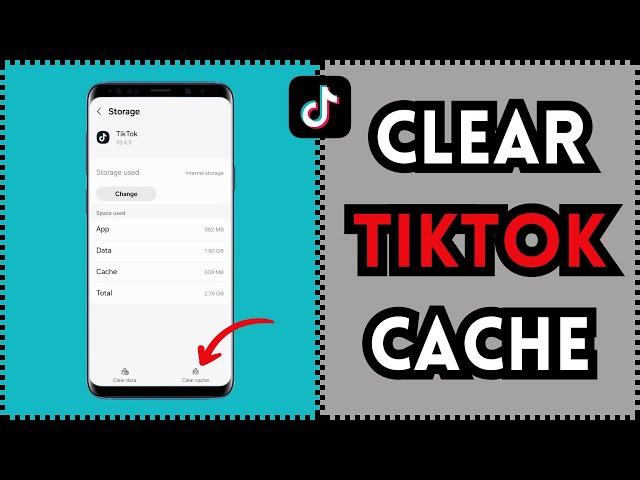 How to Clear TikTok Cache on Android (Quick&Simple) 2024