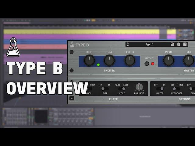 Type B Overview - Vintage Exciter Plugin (VST, AU, AAX)