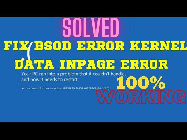 Fix Kernel Data Inpage ERROR In Windows 10 & 11 | 100 % working