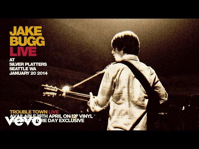 Jake Bugg - Trouble Town - Live At Silver Platters