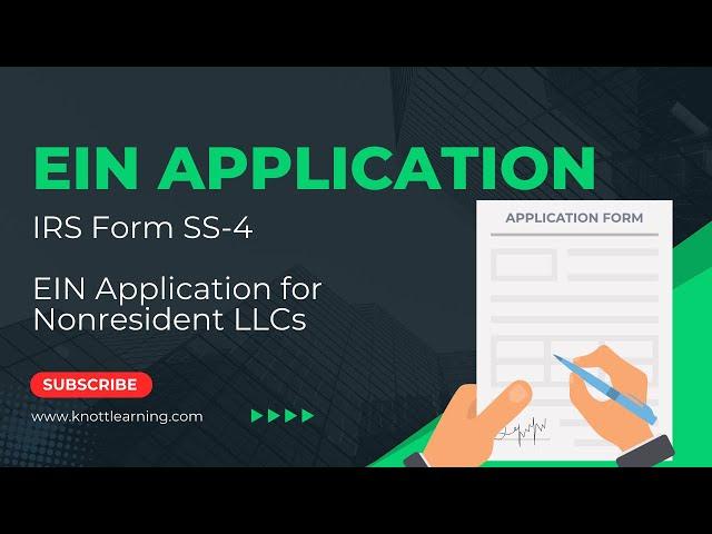 EIN Applications for Nonresident Owners of U.S. LLC's