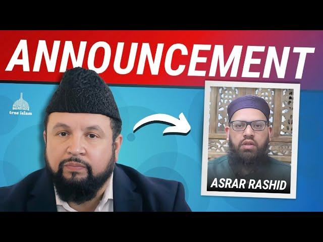 Challenge to Shaykh Asrar Rashid – Respond Officially and Debate Topic, not the Terms!