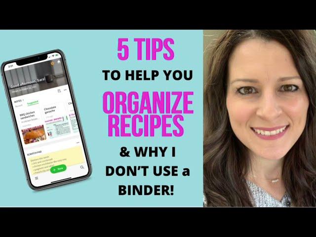 How to organize recipes electronically and why I don’t use a binder to organize recipes