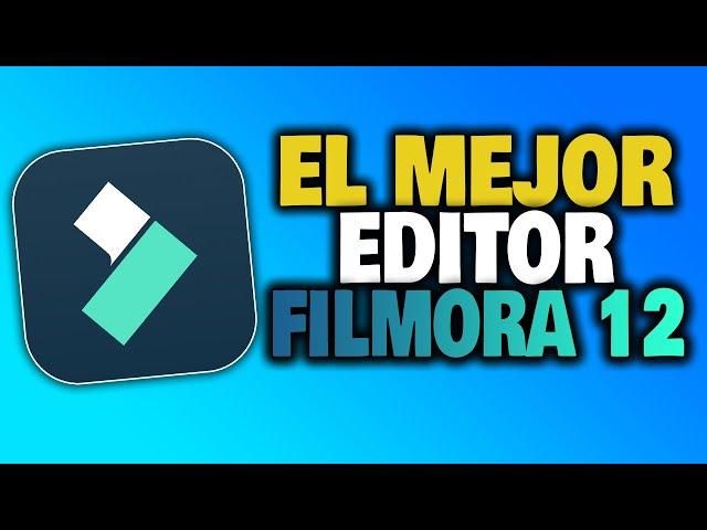 EL MEJOR EDITOR DE VIDEOS PARA PC ¡CON INTELIGENCIA ARTIFICIAL! FILMORA 12