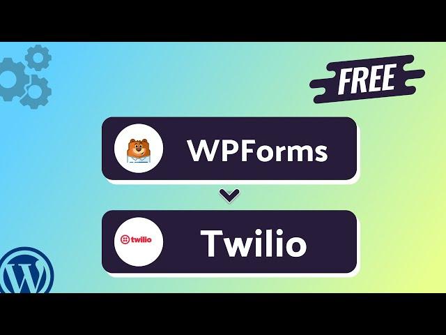 (Free) Integrating WPForms with Twilio | Step-by-Step Tutorial | Bit Integrations