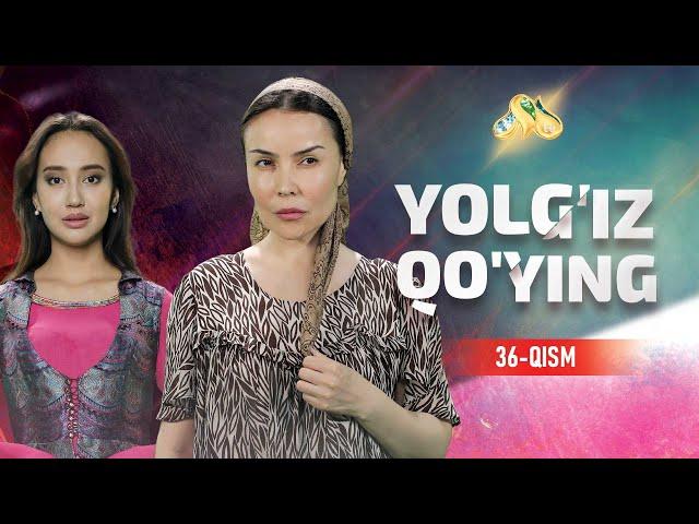 Yolg'iz qo'ying 36 qism