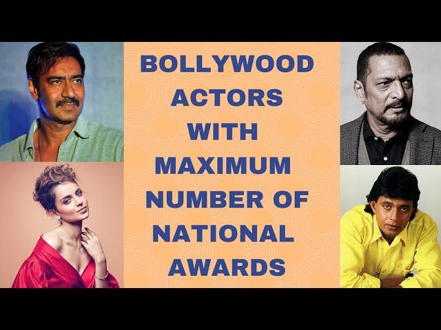 Top 10 Bollywood Actors with Maximum Number of National Awards