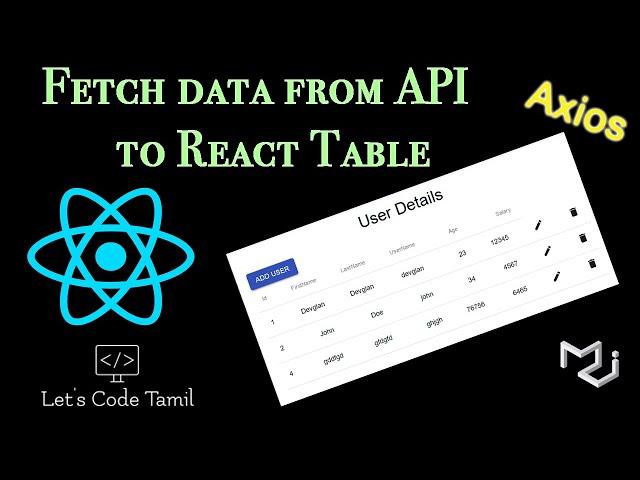 Fetch JSON data from API to material UI table with search | React Programming | Axios | useEffect