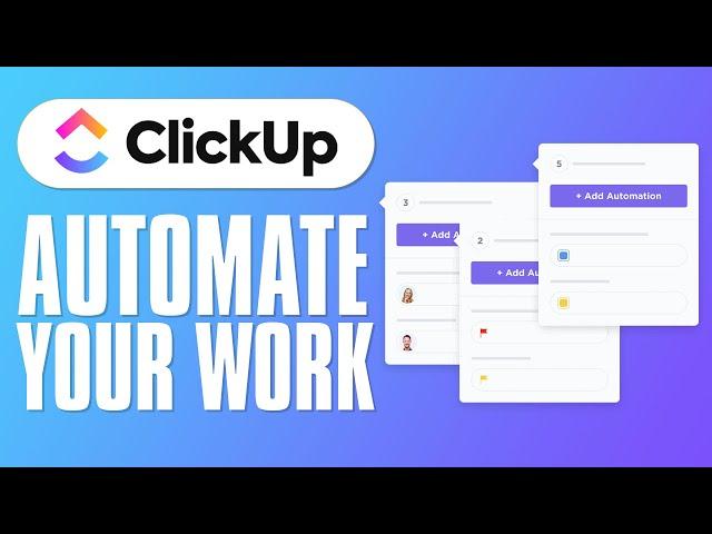 How to Use Clickup 'Automations' - Clickup Tutorial 2024