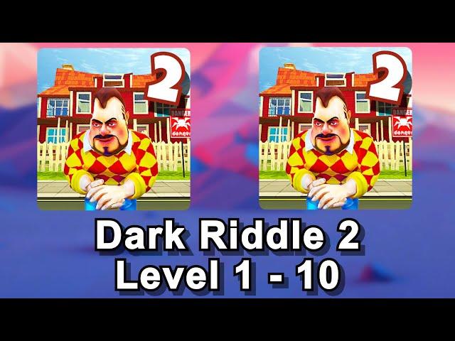 Dark riddle 2 Gameplay Walkthrough Level 1 - 10 (Android, iOS)