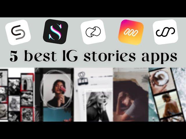 5 Best Instagram Story Apps You Must Try