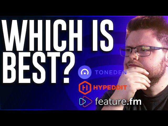 ToneDen vs Hypeddit vs FeatureFM \\ Best Smart Link?