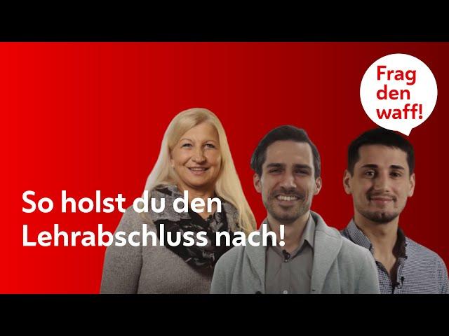 Lehrabschluss nachholen? Sie haben es gemacht! (waff/AMS)