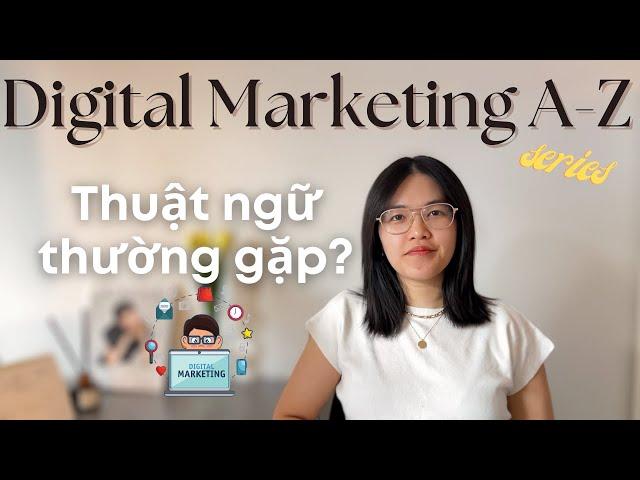 Giải thích THUẬT NGỮ MARKETING dễ GÂY LÚ cho người mới : Lead là gì, SEM là gì, B2B là gì ???