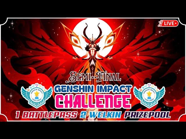 SEMI-FINAL COME JOIN FAST GENSHIN IMPACT CHALLENGE INDIA SEASON 6 PRIZEPOOL OF 1 BP & 2 WELKIN