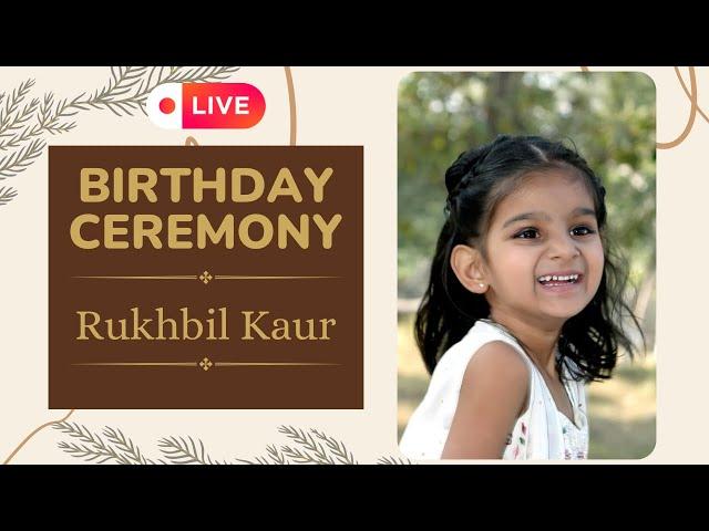 LIVE || Birthday Ceremony || Rukhbil Kaur || Lovely Studio, Kurali (9855012520)