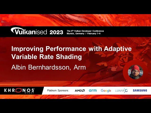 Vulkanised 2023: Improving performance with adaptive Variable Rate Shading