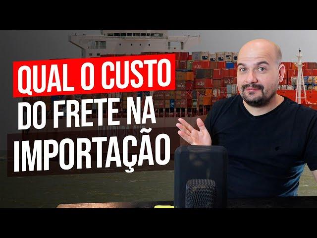 QUAL O CUSTO DO FRETE NA IMPORTAÇÃO - CHINA GATE IMPORTAÇÃO