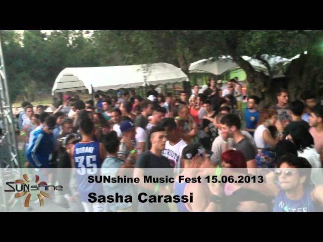 Sasha Carassi @ SUNshine Music Fest 15.06.2013