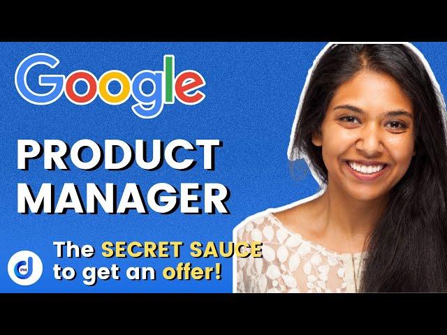 Interview with Google Product Manager