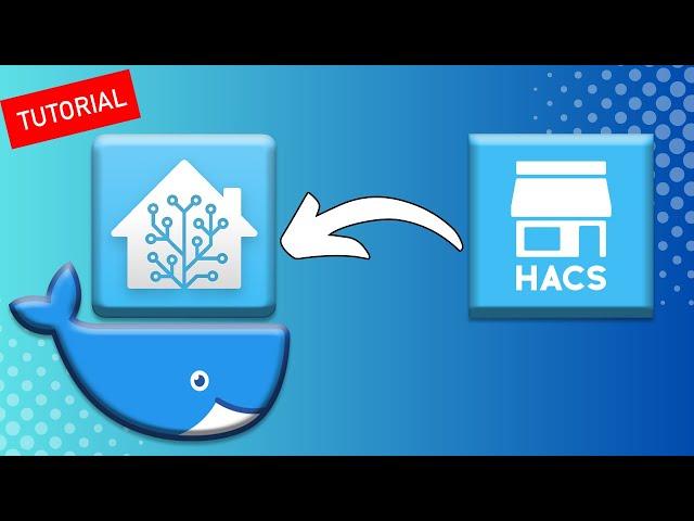 HACS Docker Container Installation - 2023 FULL Home Assistant HOW TO Guide