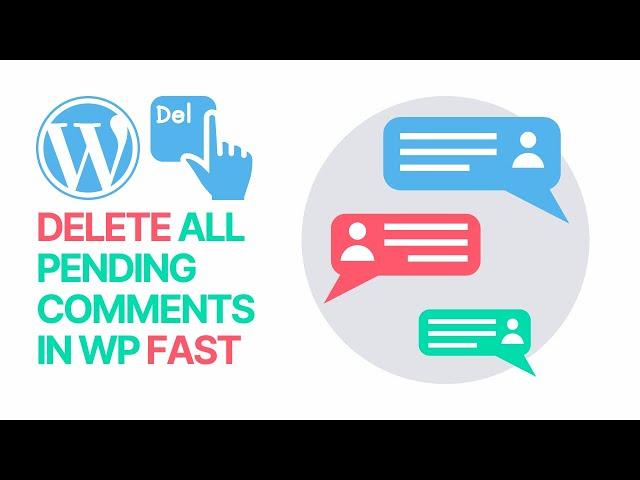 How to Delete All Pending Comments in WordPress Fast? Tutorial 