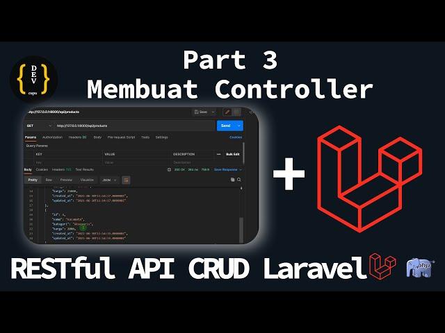 Tutorial RESTful API CRUD Laravel - Part 3 - Membuat Controller