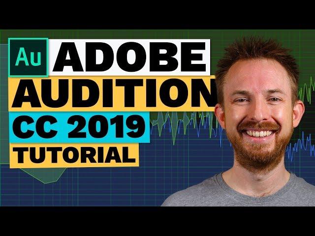 Adobe Audition CC 2019 Tutorial (New Features)