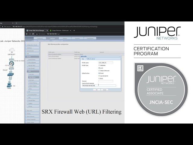 Juniper Networks SRX Firewall Lab Web (URL) Filtering (J-Web for vSRX)