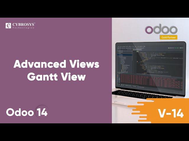 Advanced Views - Gantt View in Odoo 14 | Odoo Development Tutorial