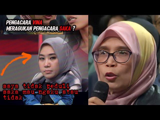 PENGACARA SAKA VS PENGACARA VINA BERTENTANGAN BABAK BARU AKAN TERBUKA