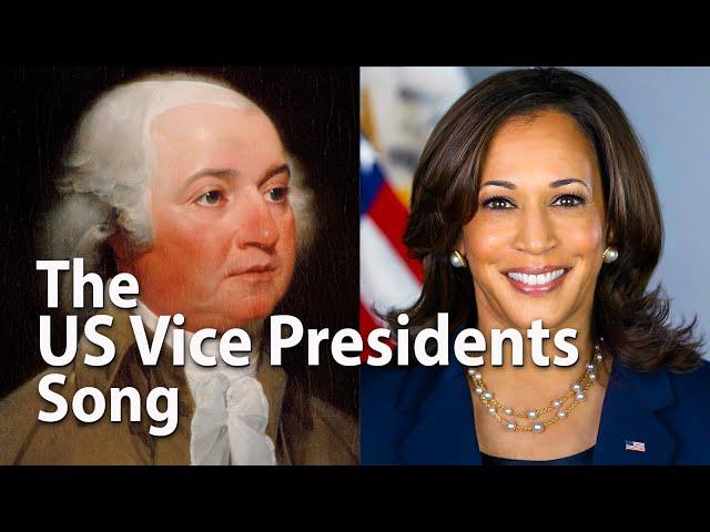 The US Vice Presidents Song 1-49 (Adams through Harris)