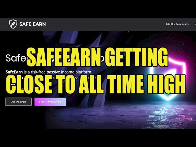 SafeEarn Token Is Pumping! Getting Close to All Time Highs!