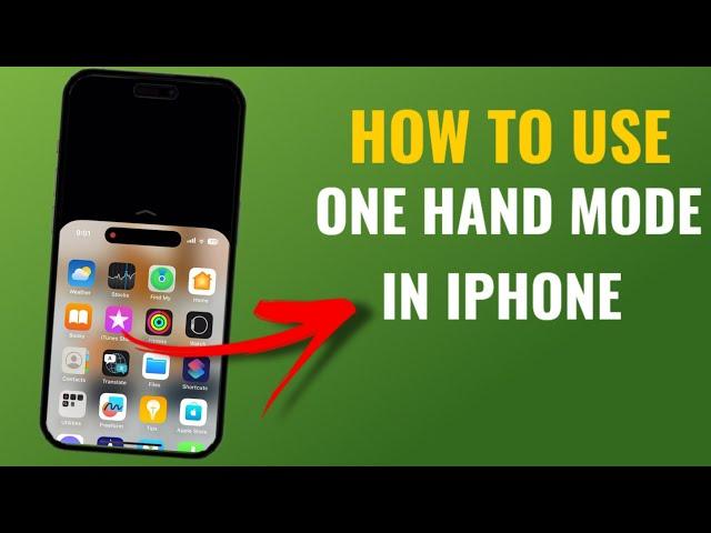 How To Use One Hand Mode In Apple Iphone | Turn On / Off One Hand Mode In Iphone | English