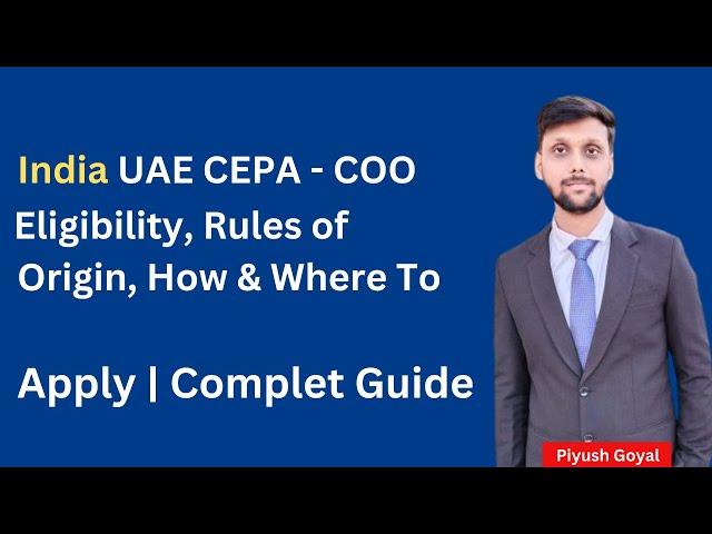 India UAE CEPA Certification-Cost |  Required How to apply India UAE certification