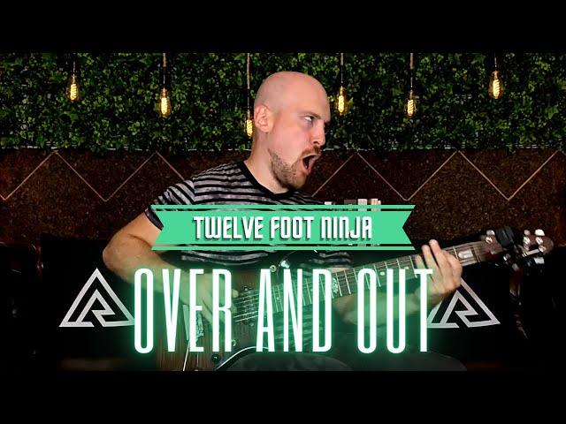 Alex Raykin - Twelve Foot Ninja - Over and Out (Guitar Cover) [Neural DSP Gojira] + Super Tab™