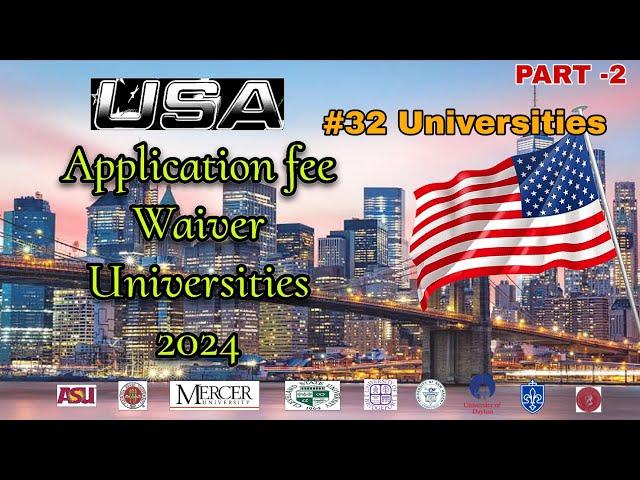 US Application fee wavier Universities 2024 |PART 1 LINK IN THE DESCRIPTION || Apply without Fees ||